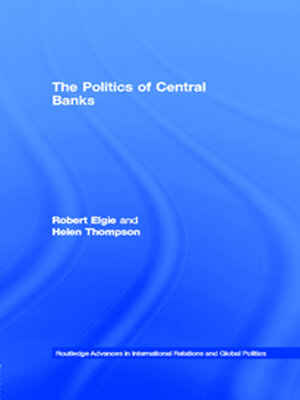 cover image of The Politics of Central Banks